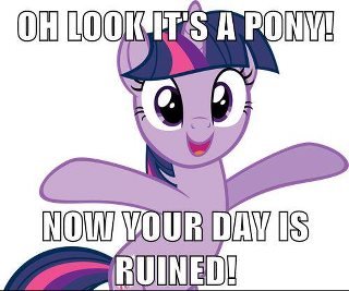 lt+lt+did+somebody+say+ponies+_5c2bd37979db96e7b2f834a776f12b6d.jpg
