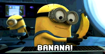 MFW I get banana item. love the minions.