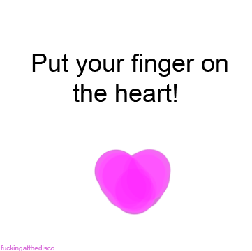   Photo  on Put Your Finger On The Heart   Don T Forget To Thumb