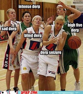 Basketball Derp