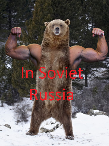Bears+B+Trippin+OC+.+In+Soviet+Russia+Bear+has+Right_58dc5c_4817285.png