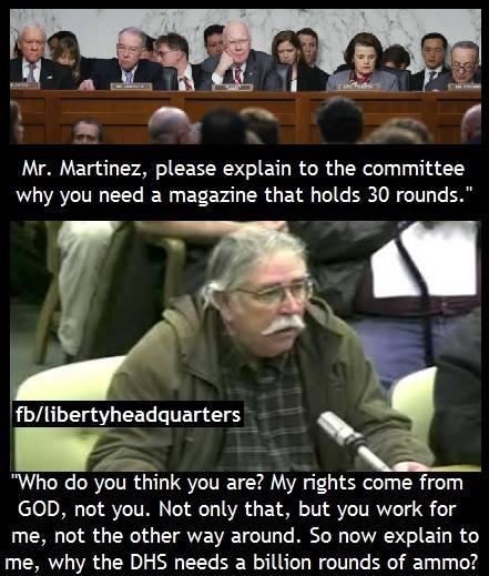 Because god said.... I need that lmg with 1000 round mags. Mr. Martinez, please explain to the committee why you need a magazine that holds 30 rounds." liberty 