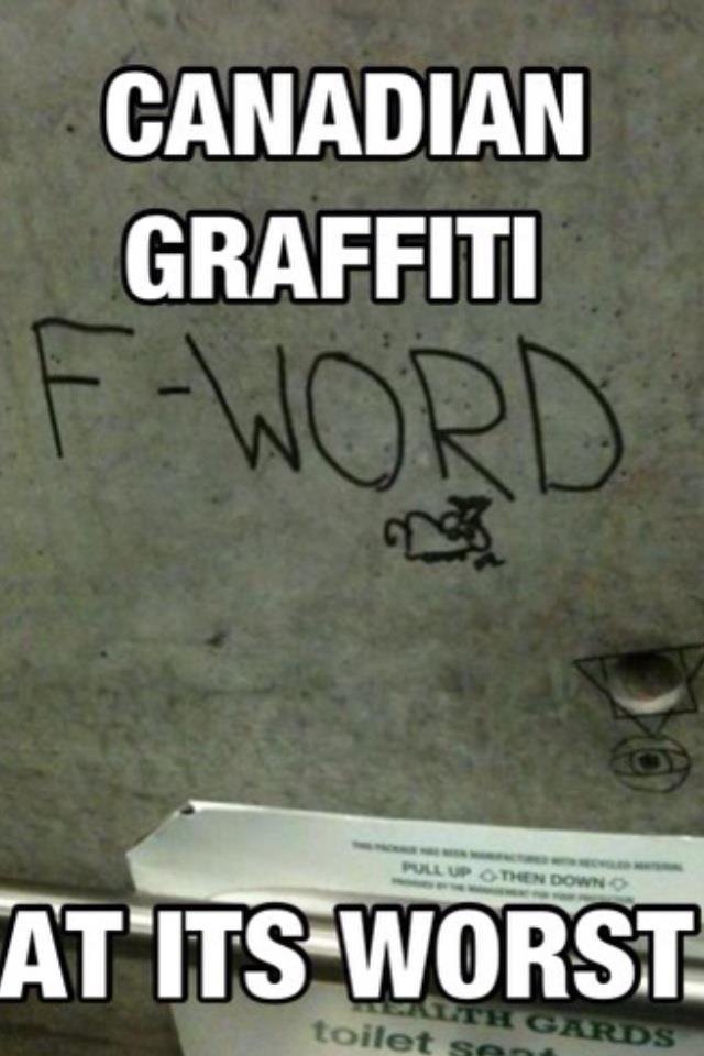 Canadian+Graffiti.+Not+an+OC.+Credit+to+I+like+to_955711_4277066.jpg