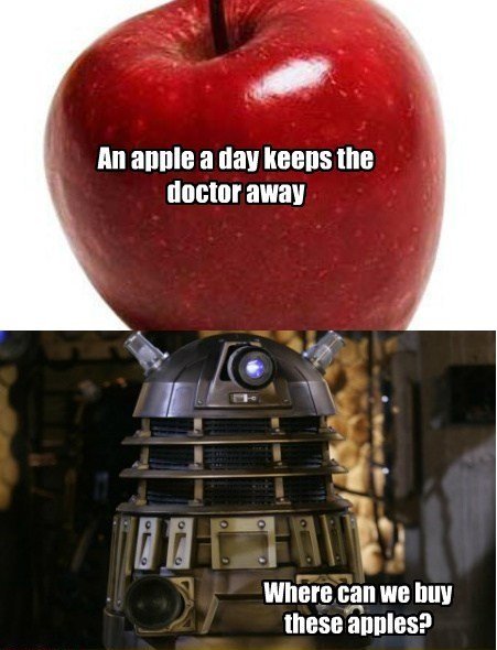 [Bild: Daleks+need+apples.+Hope+you+all+enjoy.+...581064.jpg]
