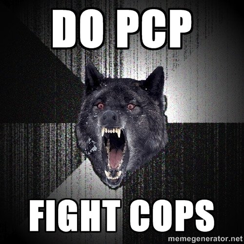 Pcp Funny