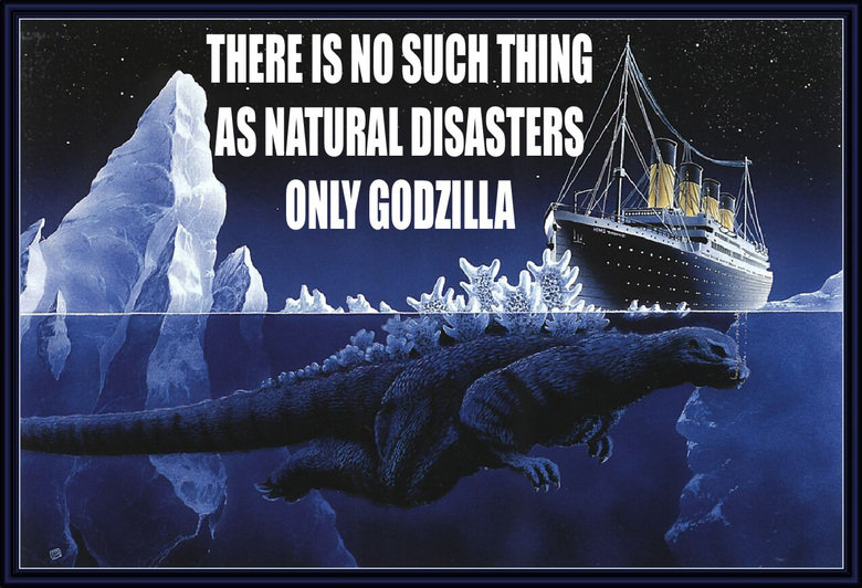 Godzilla. .. I hate how all of the funny stuff like this is buried under tons of thumb whores.
