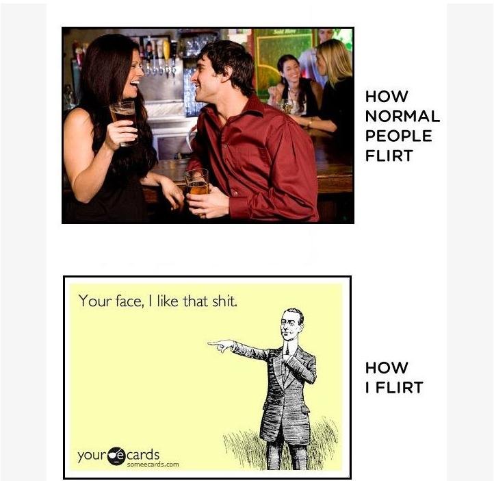 [Image: How+I+flirt.+saw+this+on+my+friend+s+FB+...187115.jpg]