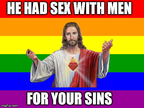 Jesus+religion+gay+gaysus+meme+orgy_d8e67c_5254820.jpg