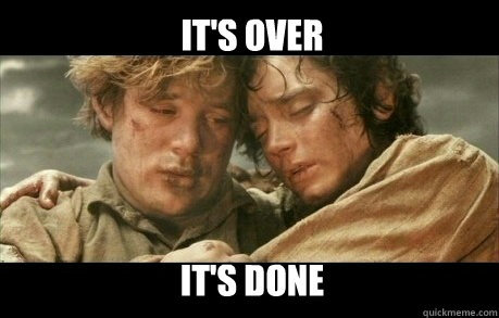 Image result for its over everybody meme