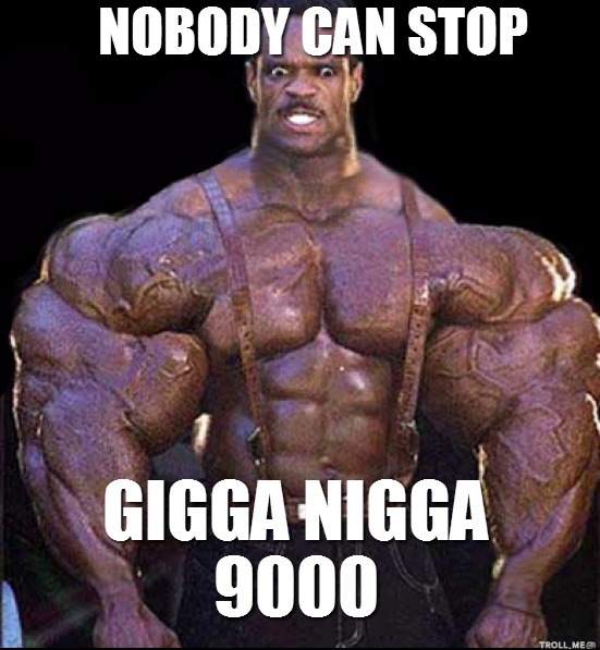 Nigganator+9000+black+hulk_5ac578_5165511.png