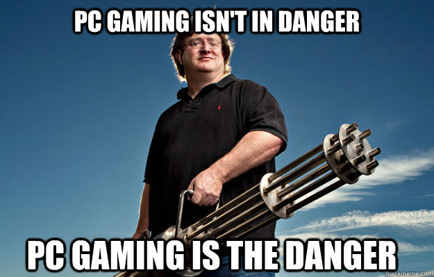 Pc+gaming+is+the+danger_c3466a_4814812.jpg