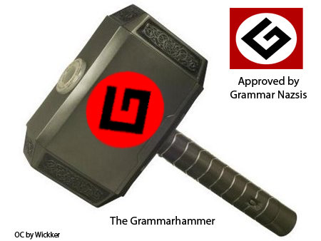 image: The%2BGrammarhammer.%2BMade%2Bit%2Bto%2Bmy%2Bfriend%2Bwho%2Bs%2Ba%2Bgrammar_47496d_3541798