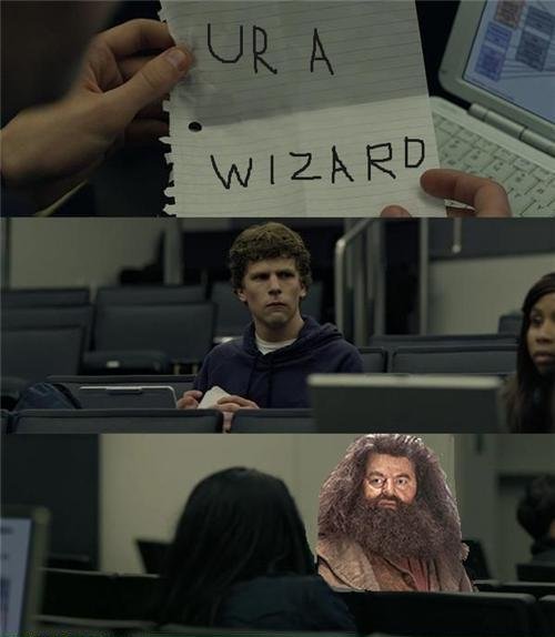ur a wizard