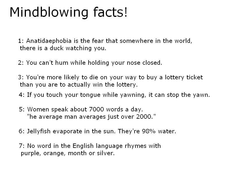 Funny and mindblowing facts