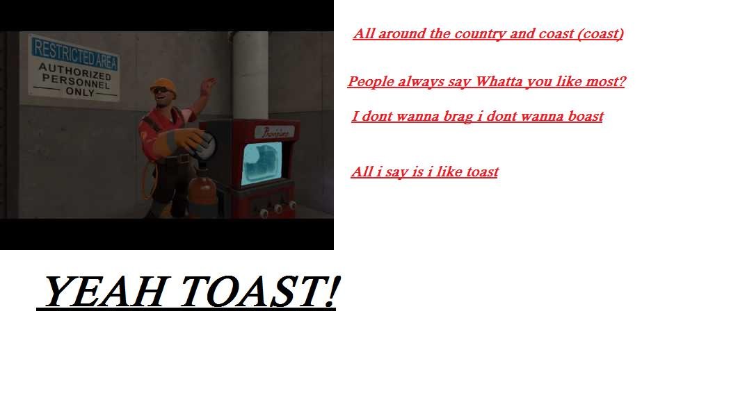 Yeah Toast Song