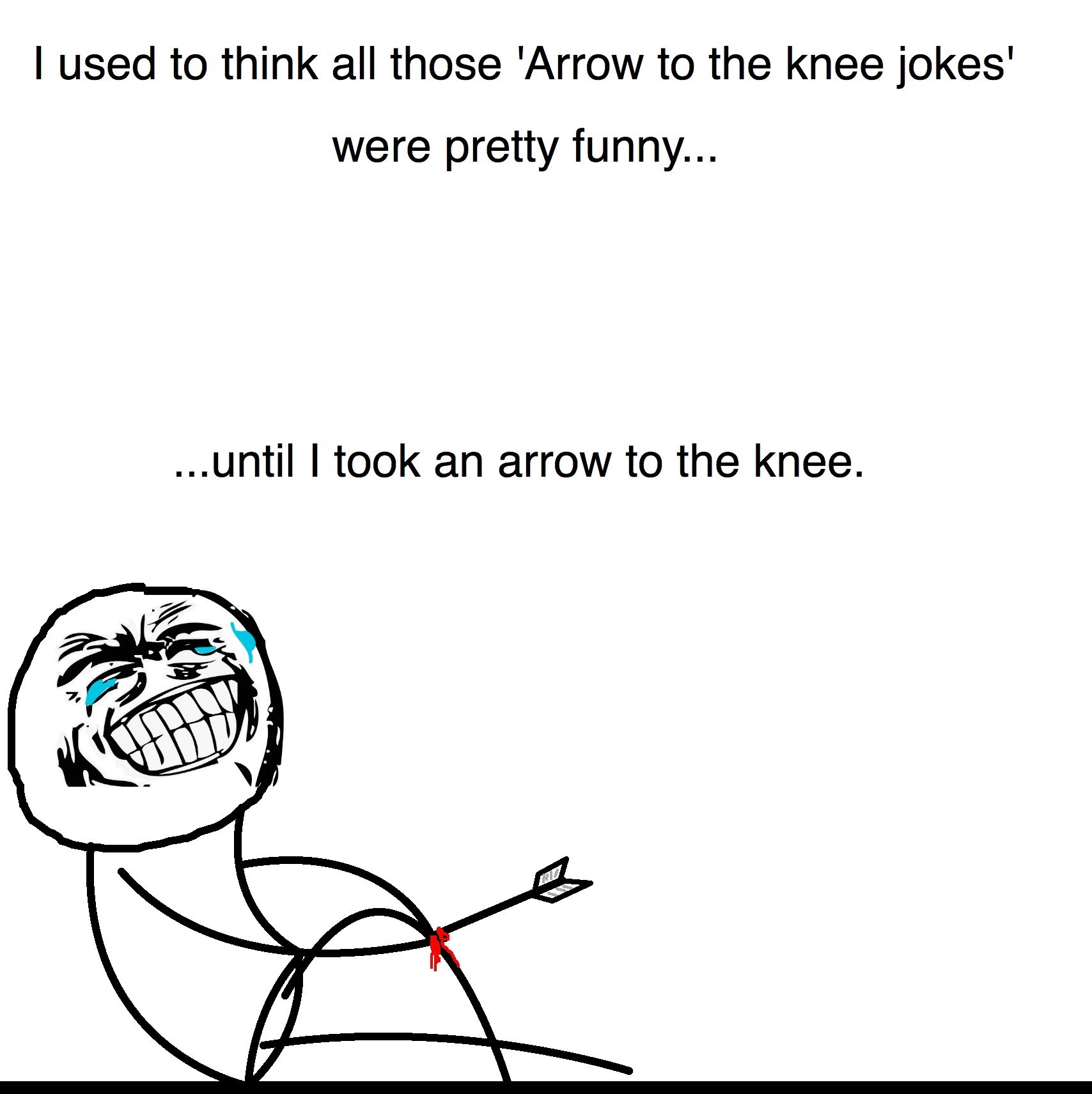 Arrow To The Knee Jokes