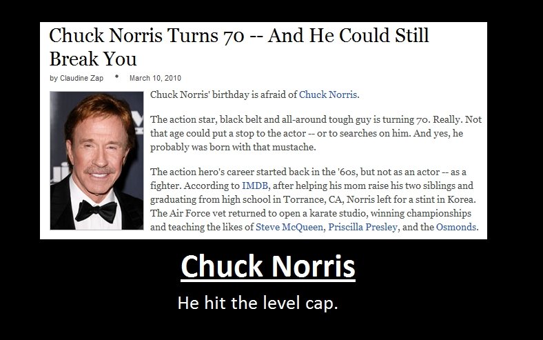 Chuck Norris Hit The Level Cap