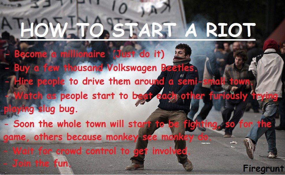 How To Start Riot