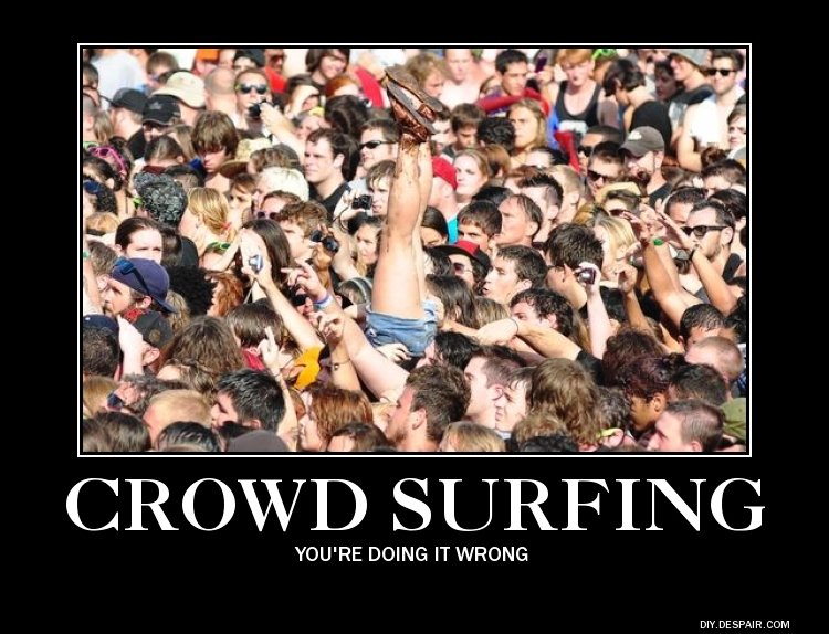 Crowd surfing stripped