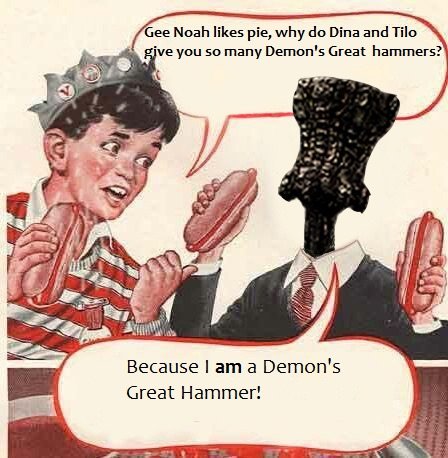 Demon's Great Hammer is my