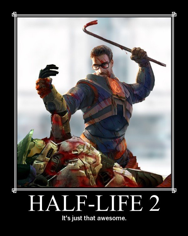 Demotivational Half Life 2