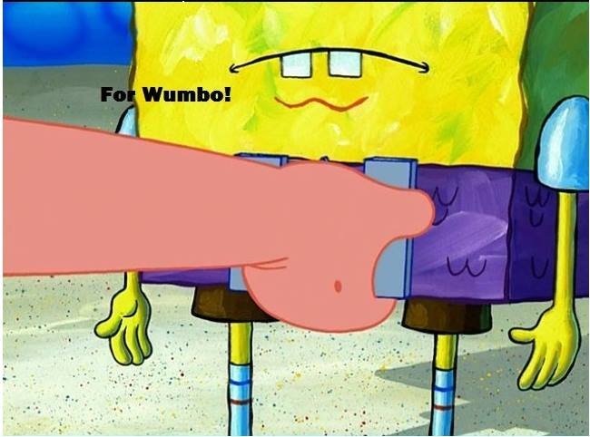 For Wumbo