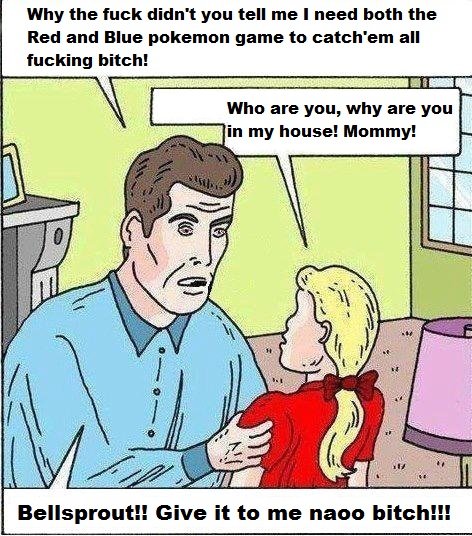 Pokemon Gotta Fuck Em All