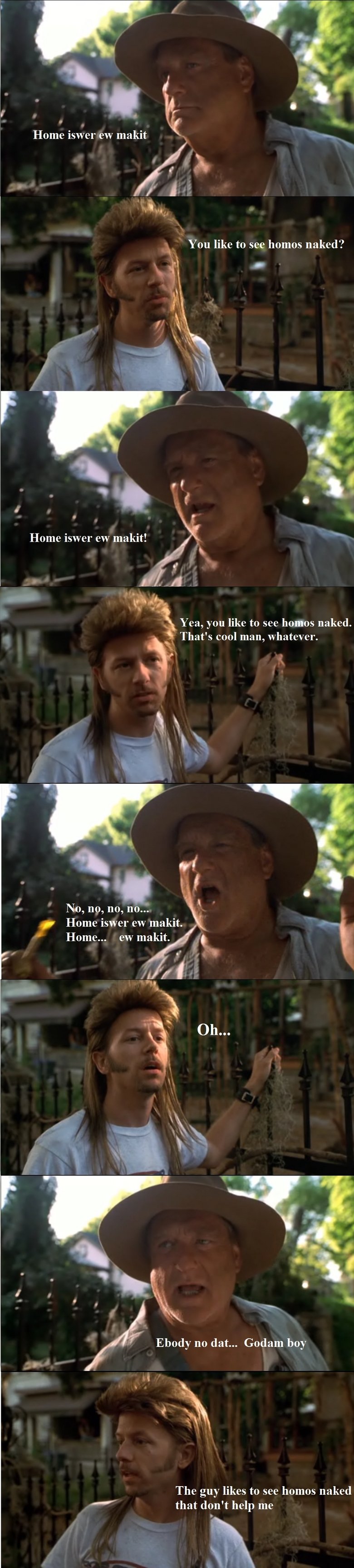 Q280421149 Joe Dirt You Like To See Homos Naked Vintage T 