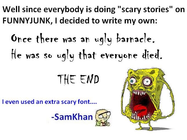 Scariest Story Ever