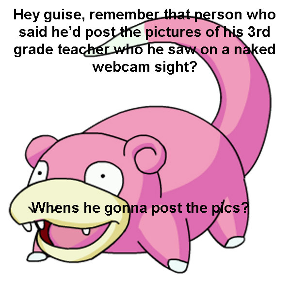 Slowpoke Is Slow