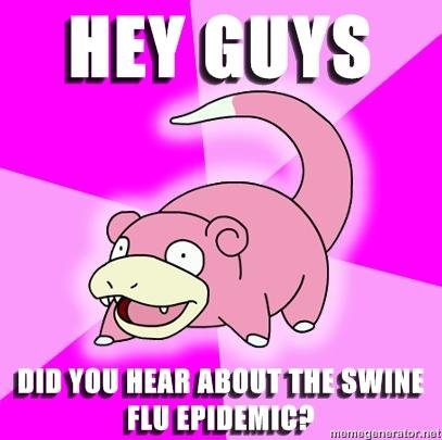 Slowpoke is slow