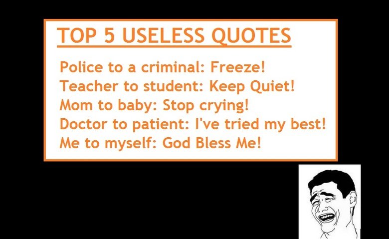  Useless  quotes 