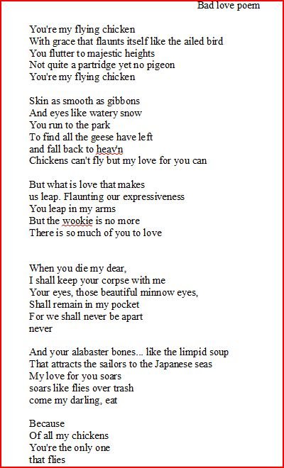 worst love poem ever! OF ALL TIME!. If you ever want a quick way to ...